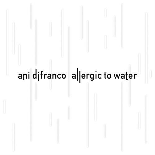 Ani DiFranco Allergic to Water (LP)